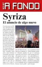 Portada del Libro Syriza: El Anuncio De Algo Nuevo