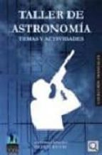 Taller De Astronomia: Temas Y Actividades