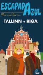 Tallinn Y Riga Escapada Azul 2015