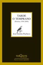 Portada del Libro Tarde O Temprano: Poemas 1958-2009