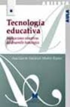 Portada del Libro Tecnologia Educativa: Implicaciones Educativas Del Desarrollo Tec Nologico
