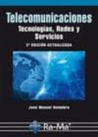 Portada del Libro Telecomunicaciones. Tecnologías, Redes Y Servicios. 2ª Edición Ac Tualizada
