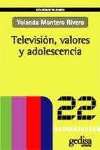 Television, Valores Y Adolescencia