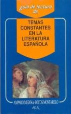 Portada del Libro Temas Constantes De La Literatura Española
