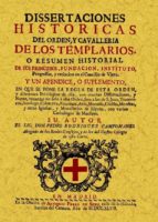 Portada del Libro Templarios: Disertaciones Historicas De Orden Y Cavalleria