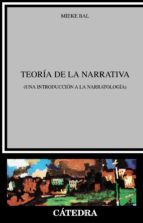 Portada del Libro Teoria De La Narrativa: Introduccion A La Narratologia