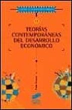 Portada del Libro Teorias Contemporaneas Del Desarrollo Economico
