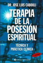 Portada del Libro Terapia De La Posesión Espiritual