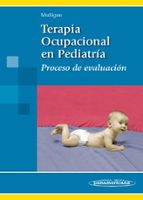 Terapia Ocupacional En Pediatria: Proceso De Evaluacion