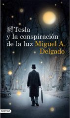 Portada del Libro Tesla Y La Conspiracion De La Luz