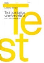 Portada del Libro Test Guestaltico Visomotor : Usos Y Aplicaciones Clinicas