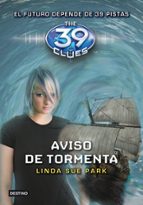 The 39 Clues 9: Aviso De Tormenta