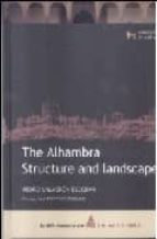 Portada del Libro The Alhambra: Structure And Landscape