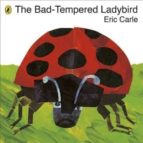Portada del Libro The Bad-tempered Ladybird