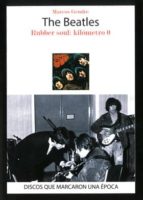 The Beatles: Rubber Soul: Kilometro 0
