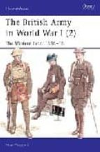 Portada del Libro The British Army In World War : The Western Front 1916-1 8