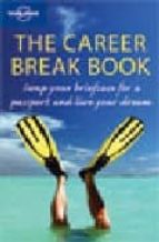 Portada del Libro The Career Break Book