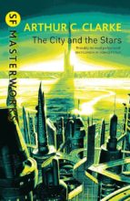 Portada del Libro The City And The Stars