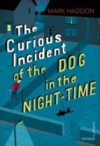 Portada del Libro The Curious Incident Of The Dog In The Night-time: Vintage Children S Classics