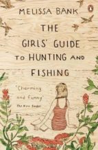 The Girls Guide To Hunting And Sishing