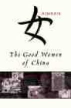 Portada del Libro The Good Women Of China