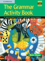 Portada del Libro The Grammar Activity Book: A Resource Book Of Grammar Games For Y Oung Students