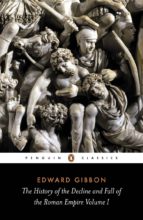 Portada del Libro The History Of The Decline And Fall Of The Roman Empire: V. 1
