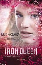 Portada del Libro The Iron Queen: La Reina De Hierro