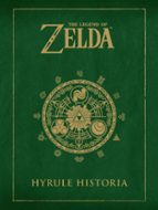 Portada del Libro The Legend Of Zelda: Hyrule Historia