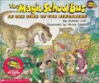 Portada del Libro The Magic School Bus: In The Time Of The Dinosaurs