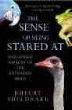Portada del Libro The Sense Of Being Stared At: And Other Aspects Of The Extended M Ind