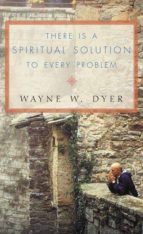Portada del Libro There Is A Spiritual Solution To Every Problem