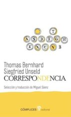 Thomas Bernhard / Siegfried Unseld Correspondencia