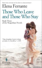 Portada del Libro Those Who Leave And Those Who Stay