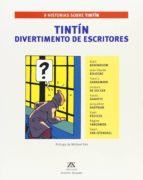 Tintin Divertimento De Escritores
