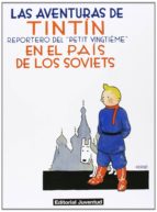 Portada del Libro Tintin En El Pais De Los Soviets.