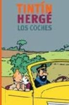 Portada del Libro Tintin, Herge Y Los Coches