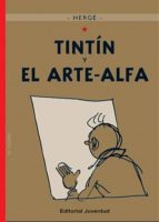 Tintin Y El Arte- Alfa