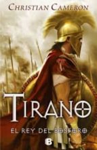 Tirano: El Rey Del Bosforo