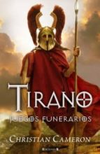Portada del Libro Tirano: Juegos Funerarios
