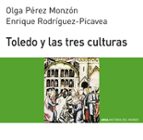 Portada del Libro Toledo Y Las Tres Culturas