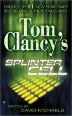 Portada del Libro Tom Clancy S Splinter Cell