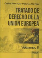 Portada del Libro Tratado De Derecho De La Unión Europea Vol. Ii