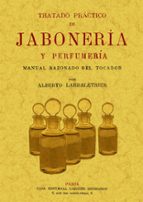 Portada del Libro Tratado Practico De Jaboneria Y Perfumeria