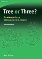 Portada del Libro Tree Or Three?: An Elementary Pronunciation Course