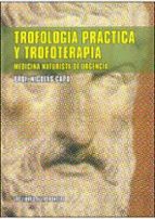 Portada del Libro Trofologia Practica Y Trofoterapia
