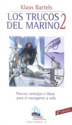 Portada del Libro Trucos Del Marino 2: Nuevos Consejos E Ideas Para El Navegante A Vela