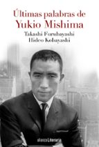 Ultimas Palabras De Yukio Mishima