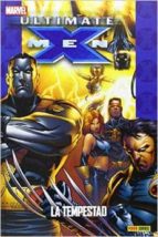 Portada del Libro Ultimate X-men 08: La Tempestad