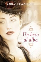 Un Beso Al Alba